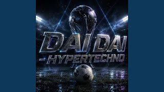 Dai Dai - Hypertechno - Firelight Records