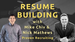Resume Building at the REC Innovation Lab with Mike Chiv and Nick Mathews, Proven Recruiting