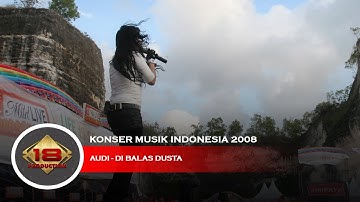Live Konser Audi - Di Balas Dusta @Jatinagor Bandung 19 Mei 2008