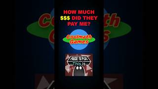 How much did Coolmath Games PAY me 🤑💰#indiegame #indiedev #coolmathgames