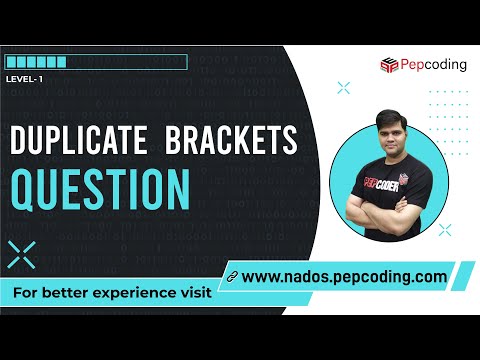 Duplicate Brackets | Question