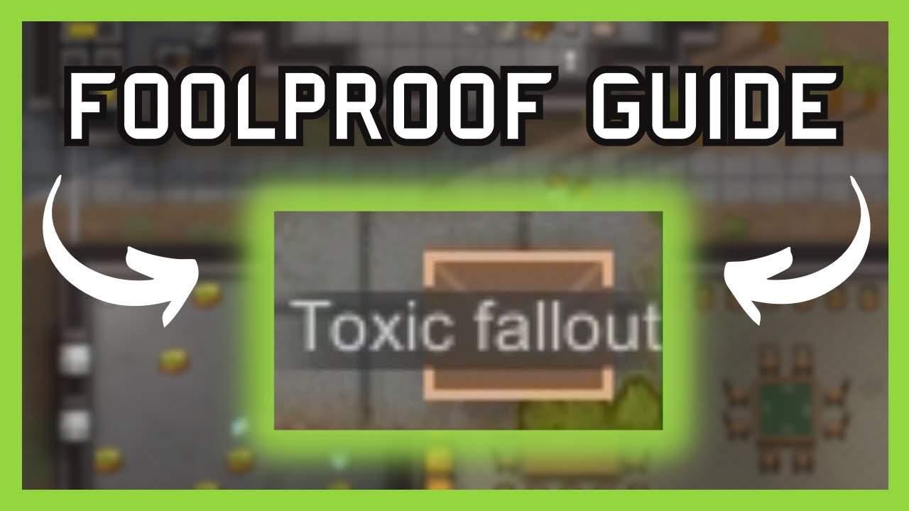 Beat Toxic Fallout like a Pro in RimWorld Guide + Tips/Tricks YouTube