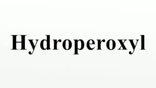 Hydroperoxyl