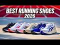 Top 10 BEST Running Shoes For 2026 - Experts Tested