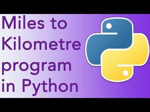 Miles to Kilometres Python.