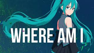where am i /初音ミク　MV