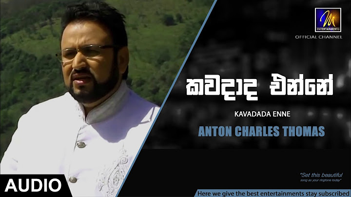 Kavadada Enne - Anton Charles Thomas | Official Audio | MEntertainments