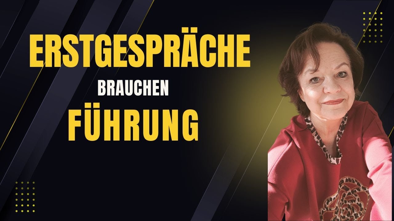 Warum gute Erstgespräche scheitern, obwohl alles nett war