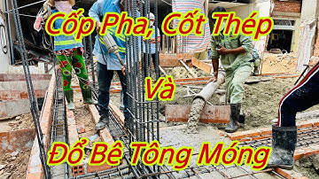 Kho Tư liệu Xây dựng - Cấu tạo cốp pha, cốt thép và đổ bê tông móng, dầm móng