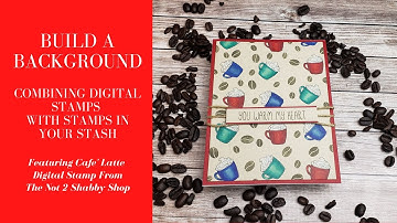 Using Digital Stamps To Create A Background.