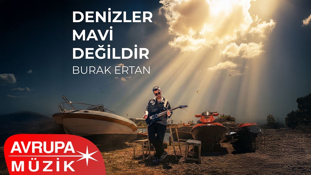 Burak Ertan - Denizler Mavi Değildir (Official Audio)