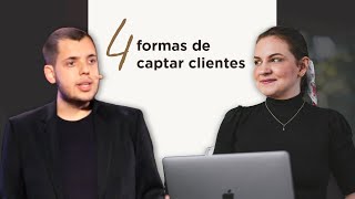 4 Formas de Captar Clientes | Keila Neves