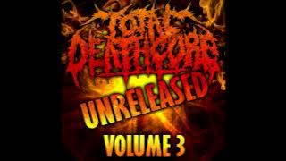Total Deathcore: Volume 3 [*Unreleased*] (Full Album)   FREE DOWNLOAD