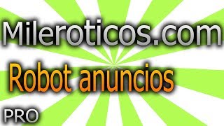 "Mileroticos.com" Programa para publicar anuncios