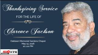 Service of Thanksgiving for the late Clarence Jackson