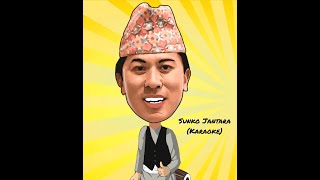 Sunko Jantara - Karaoke Official