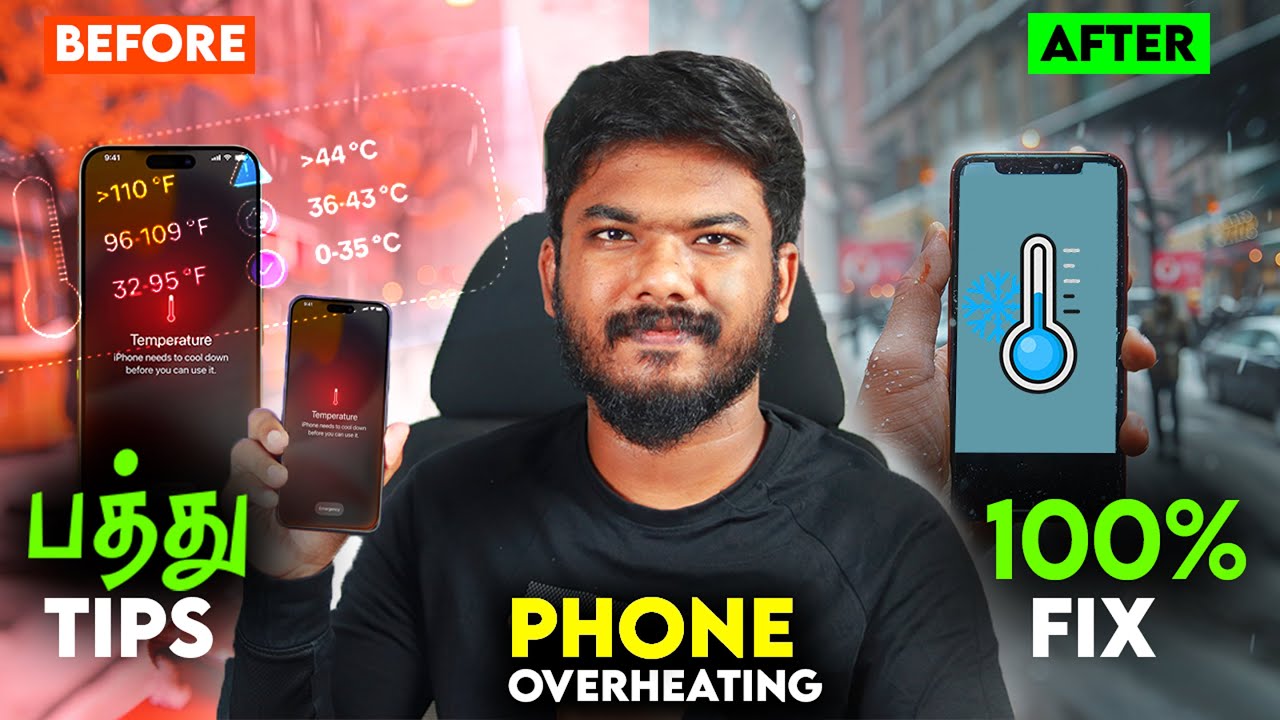 🔥 10 Must-know Tips To Prevent Your Smartphone From Overheating In Tamil! 📱