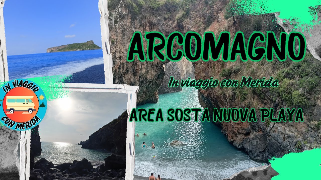 Arcomagno - Area Sosta Nuova Playa | In viaggio con Merida | Video 29