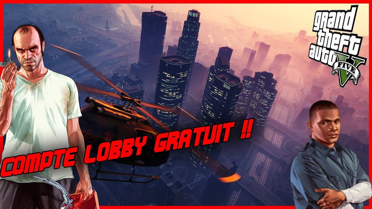 COMPTE LOBBY GTA 5 GRATUIT PS3/PS4 #15 - YouTube