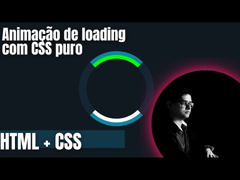 Criando rápido uma Loading com HTML e CSS puro!