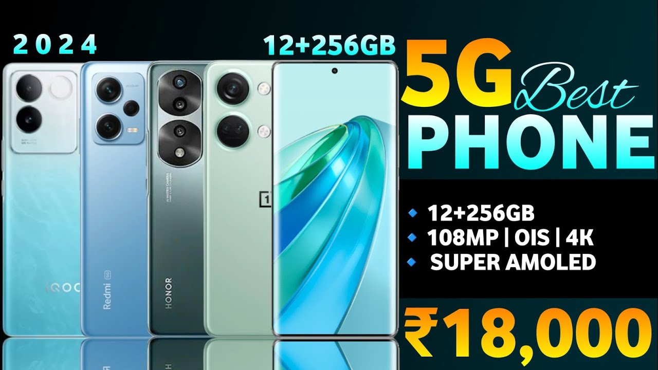 12+256GB | 5G Best Smartphone Under 18000 in 2024 | Best Phone Under ...