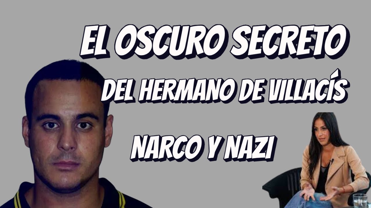 El Lado Oscuro del Hermano de Begoña Villacís Narco y Simpatizante Nazi