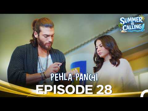 Pehla Panchi Episode 28 - Summer Is Calling ☀️(Hindi Dubbed)