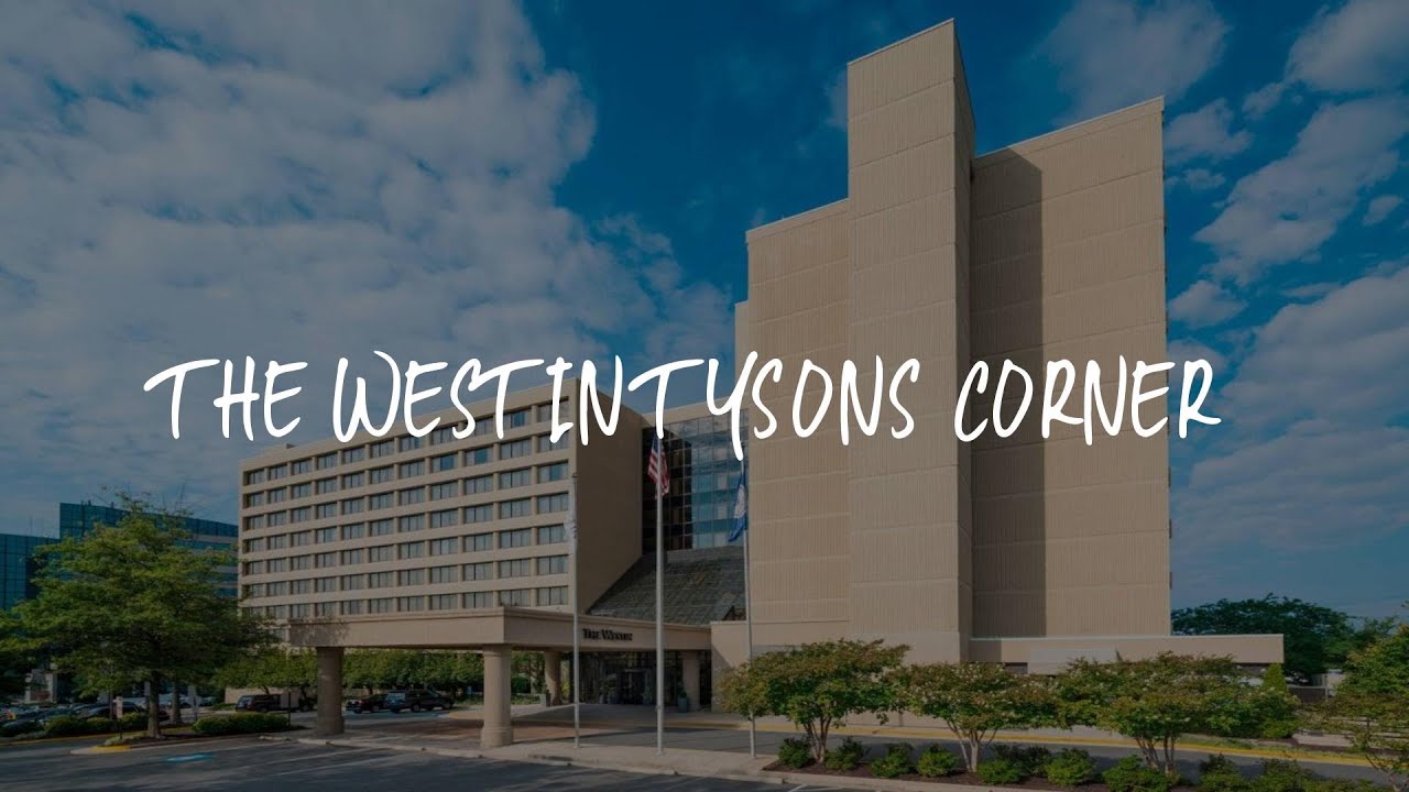 The Westin Tysons Corner Review Tysons Corner , United States of