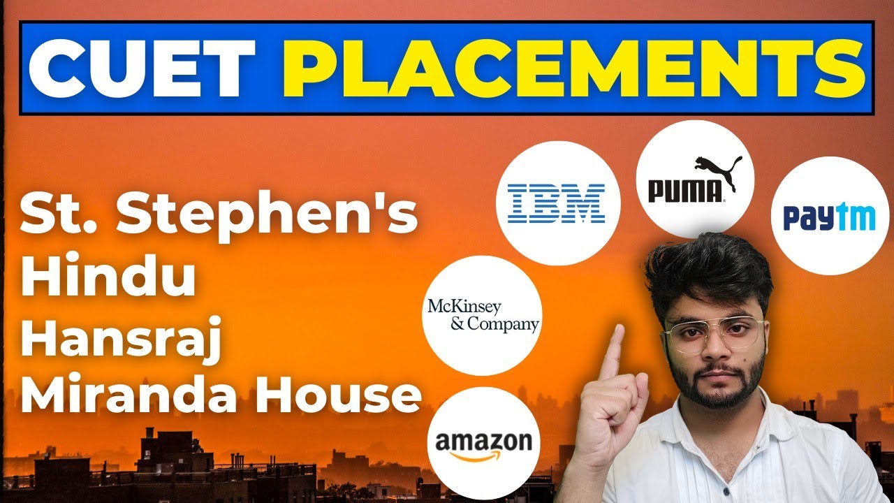 The Brands of DELHI UNIVERSITY | CUET Admission 2022 | Placements