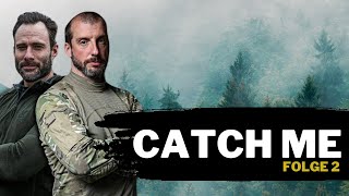Thumbnail for CATCH ME | Folge 2 | Die Jäger sind uns auf den Fersen