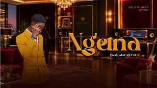 Ng’etna - Javan MacAjudo [ Official Audio - Mellow Music Empire ]