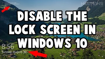 Disable Lock Screen | How to Disable the Lock Screen in Windows 8 / 10