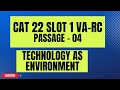 |CAT 22| |VA-RC SLOT 01| |Comprehension| |Critical Theory Of Technology|