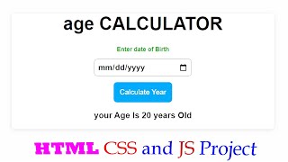 Create AGE Calculator App With HTML CSS and JavaScript Step-by-step