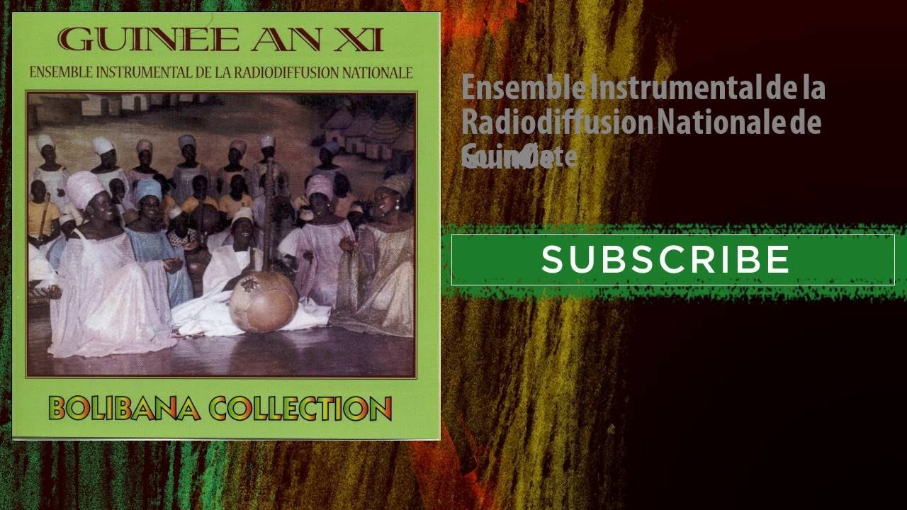 Watch Ensemble Instrumental de la Radiodiffusion Nationale de Guinée - Soundiate on YouTube Watch Ensemble Instrumental de la Radiodiffusion Nationale de Guinée - Soundiate on YouTube