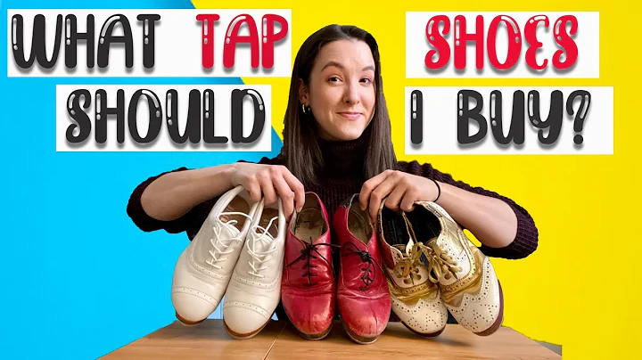 What Tap Shoes Should I Buy? | Capezio | Bloch | M...