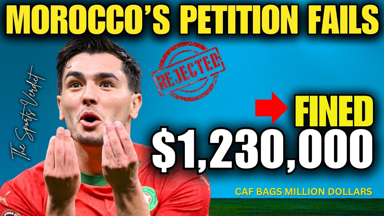 GOOD NEWS | CAF Drops the Hammer! $1 Million Fines & Why Morocco’s Petition Failed (AFCON 2025)