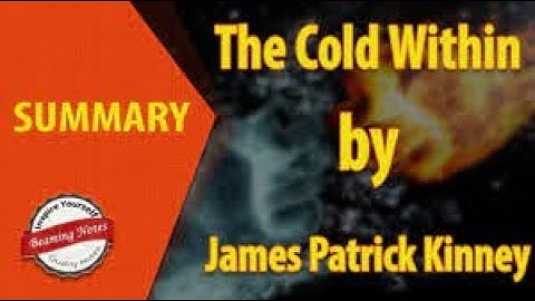The Cold Within || James Patrick Kinney || ICSE English Treasure Trove || ICSE Learning || Poem