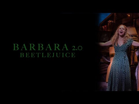Barbara 2.0 | Beetlejuice | Sing as Barbara
