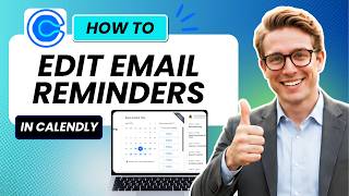How to Edit Email Reminders with Calendly (Full Guide 2026) News