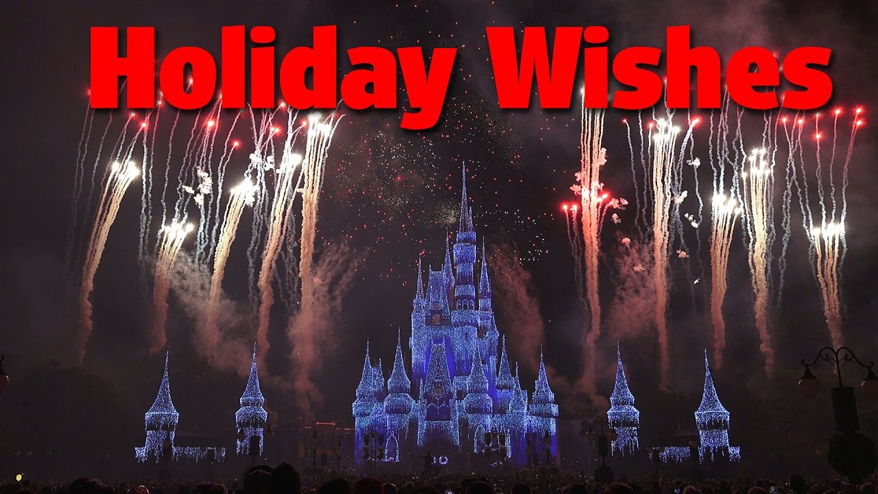 Holiday Wishes - Celebrate the Spirit of the Season | Mickey's Very Merry Christmas Party 2016