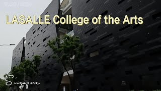come walk around LASALLE College of the Arts Guide
