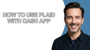 How to Use Plaid with Cash App - KevinHowTo