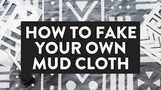 Fake It: DIY The Mud Cloth Look
