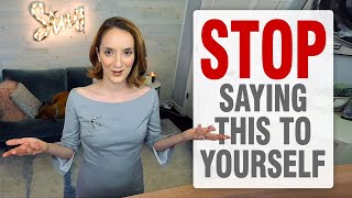 STOP Saying This to Yourself (if you want to be a great singer)