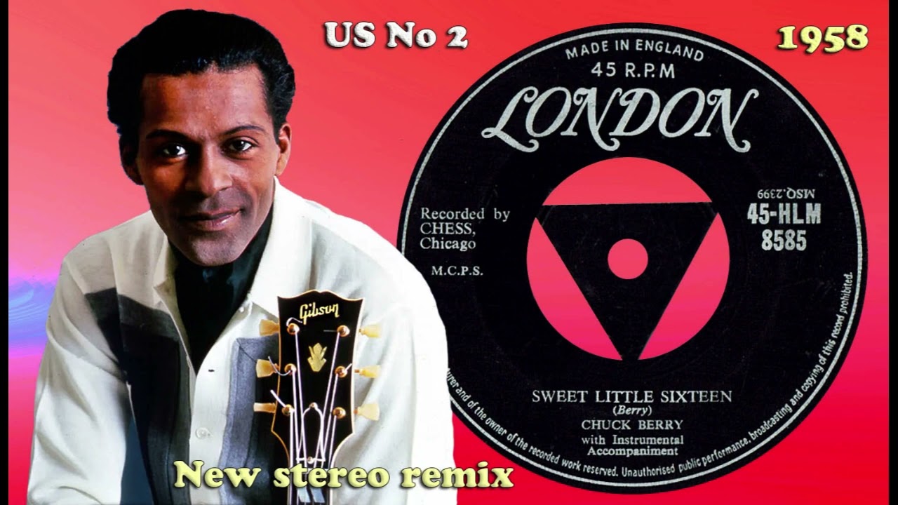 Chuck Berry - Sweet Little Sixteen - 2023 stereo remix - YouTube