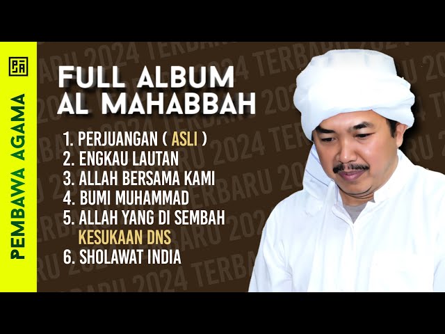 FULL ALBUM TERBARU AL MAHABBAH WALISONGO 2024 class=