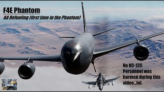 DCS:  F4E Phantom |  AA Refueling;  First time in the Phantom.