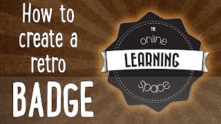 How to create a retro badge in Adobe Illustrator CC