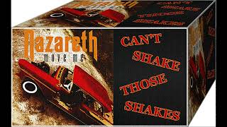 Watch Nazareth Cant Shake Those Shakes video